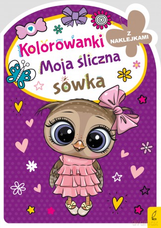 Moja śliczna sówka. Kolorowanka z wykrojnikiem - Opracowanie zbiorowe [KSIĄŻKA]