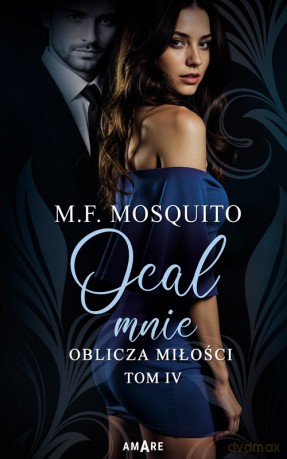 Ocal mnie - M.F. Mosquito [KSIĄŻKA]