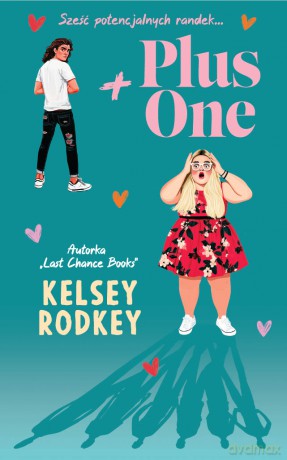 Plus One - Kelsey Rodkey [KSIĄŻKA]