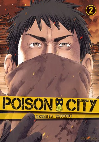 Poison City (Tom 2) - Tetsuya Tsutsui [KOMIKS]