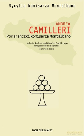 Pomarańczki komisarza Montalbano - Andrea Camilleri [KSIĄŻKA]