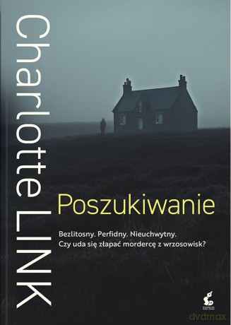 Poszukiwanie - Charelotte Link [KSIĄŻKA]