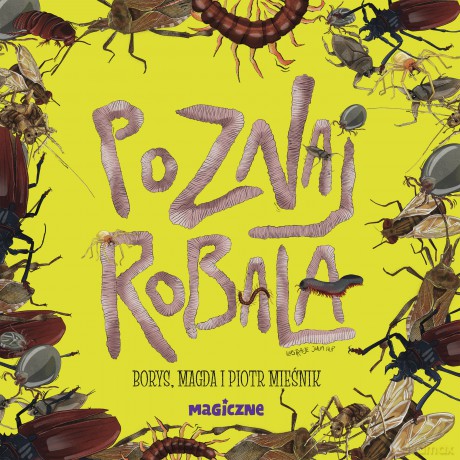 Poznaj robala - Magda Mieśnik, Piotr Mieśnik [KSIĄŻKA]