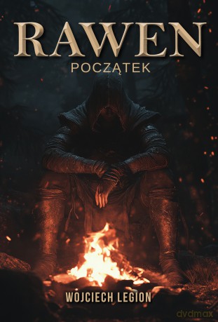 Rawen. Początek - Wojciech Legion [KSIĄŻKA]
