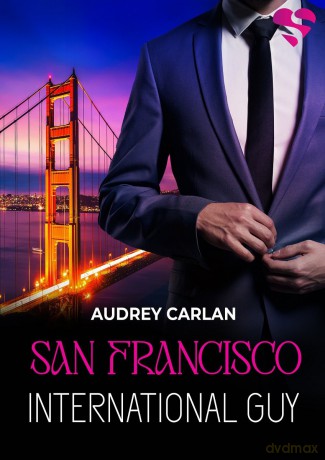 San Francisco. International Guy (Tom 5) - Audrey Carlan [KSIĄŻKA]