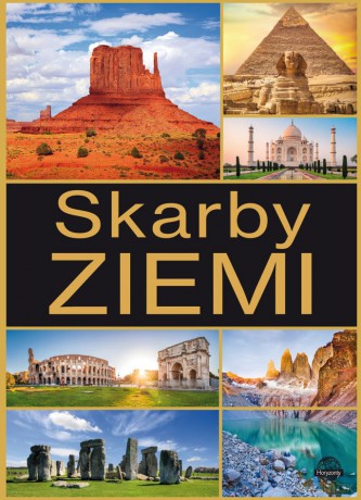 Skarby Ziemi. Od natury do kultury - Monika Karolczuk [KSIĄŻKA]