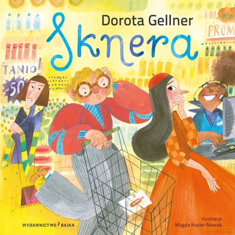 Sknera - Dorota Gellner [KSIĄŻKA]