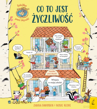 Szkółka pani Myszki. Co to jest życzliwość. Szkółka pani Myszki (Tom 1) - Laura Cowan [KSIĄŻKA]