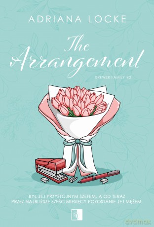 The Arrangement. Brewer Family (Tom 2) - Adriana Locke [KSIĄŻKA]