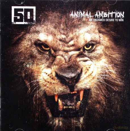 50 Cent: Animal Ambition: An Untamed Desire To Win [CD]