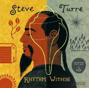 Steve Turre: The Rhythm Within [CD]