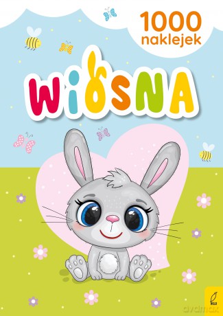 Wiosna. 1000 naklejek - Opracowanie zbiorowe [KSIĄŻKA]
