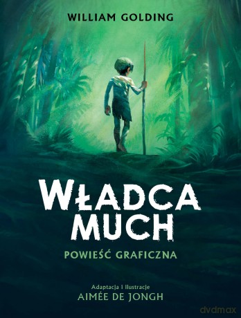Władca much - Aimee de Jongh [KOMIKS]