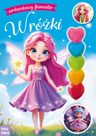 Wróżki. Serduszka - Opracowanie zbiorowe [KSIĄŻKA]