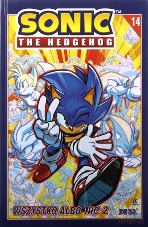 Wszystko albo nic 2. Sonic the Hedgehog (Tom 14) - Ian Flynn, Tracy Yardley, Adam Bryce Thomas [KOMIKS]