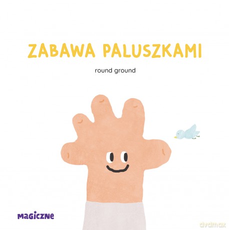 Zabawa paluszkami - Round Ground [KSIĄŻKA]