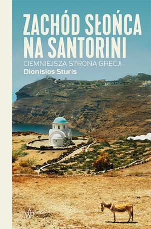 Zachód słońca na Santorini - Dionisios Sturis [KSIĄŻKA]