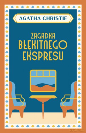 Zagadka Błękitnego Ekspresu - Agatha Christie [KSIĄŻKA]