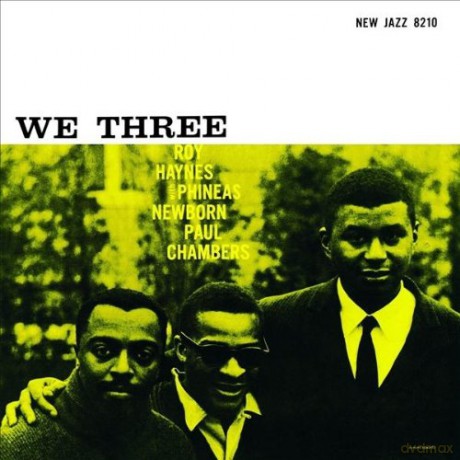 Haynes, Newborn, Chambers: We Three [WINYL]