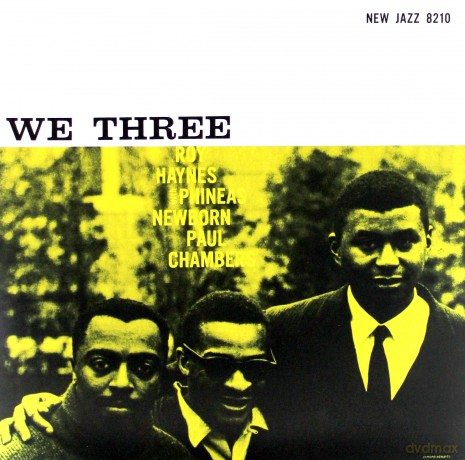 Haynes, Newborn, Chambers: We Three [WINYL]