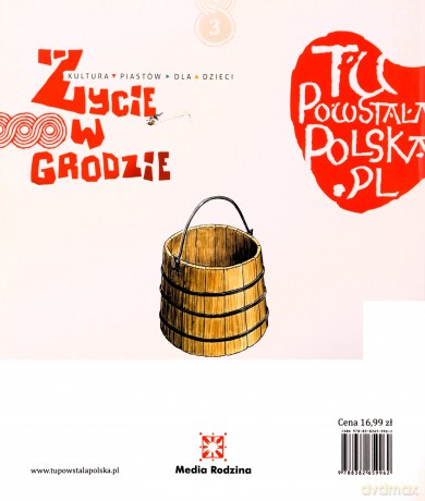 Życie w grodzie. Tu powstała Polska - Jarosław Gryguć [KSIĄŻKA]