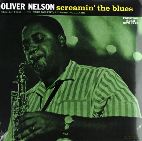 Oliver Nelson: Screamin The Blues [WINYL]