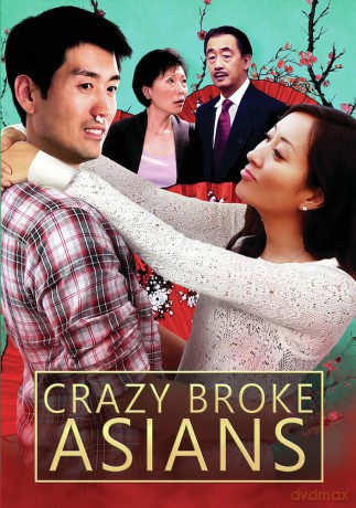 Crazy Broke Asians [DVD]
