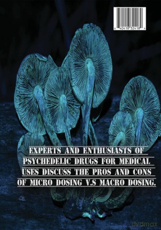 Have a Nice Trip: Macrodosing v.s Microdosing [DVD]