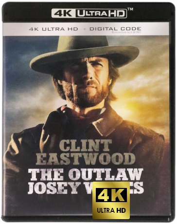 The Outlaw Josey Wales (Wyjęty spod prawa Josey Wales) [Blu-Ray 4K]