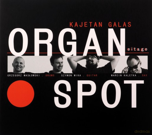 Kajetan Galas Organ Spot: Oitago [CD]