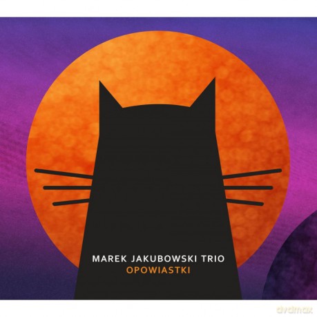 Marek Jakubowski Trio: Opowiastki [CD]