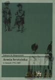 Armia Brytyjska W Latach 1793-1809 [KSIĄŻKA]