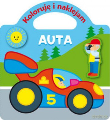 Auta. Koloruję i Naklejam Br [KSIĄŻKA]