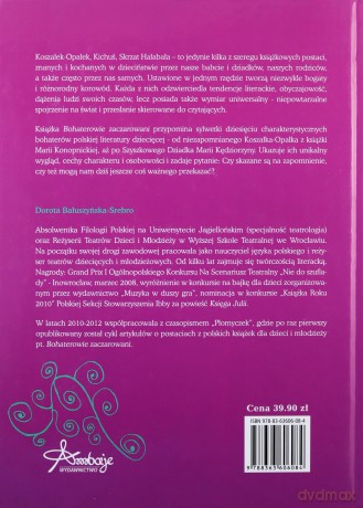 Bohaterowie Zaczarowani Tw - Dorota Bałuszyńska-Srebro [KSIĄŻKA]