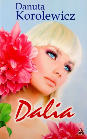 Dalia - Korolewicz D. [KSIĄŻKA]