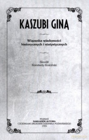 Kaszubi Giną Br - Kościński K. [KSIĄŻKA]