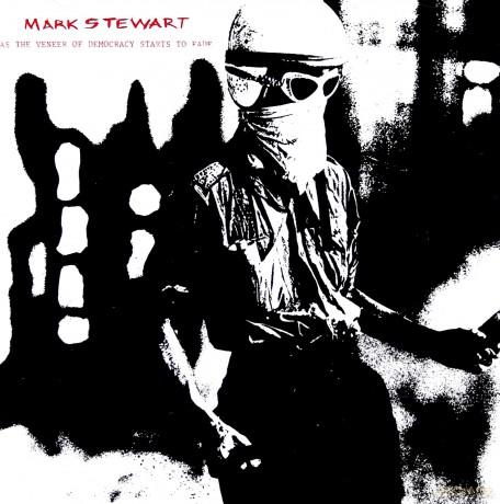Steward, Mark And The Mafia: As The Veneer Of Democracy Starts Of Fad [CD]