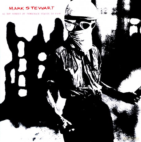 Steward, Mark And The Mafia: As The Veneer Of Democracy Starts Of Fad [CD]