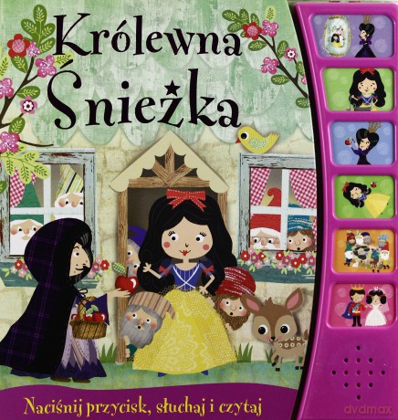 Królewna Śnieżka. Dźwiękowa [KSIĄŻKA]