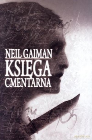 Księga Cmentarna Tw - Gaiman Neil [KSIĄŻKA]