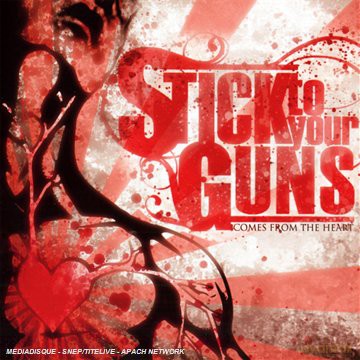 Stick To Your Guns: Comes From The Heart [CD]