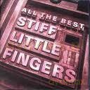 Stiff Little Fingers: All The Best [2CD]