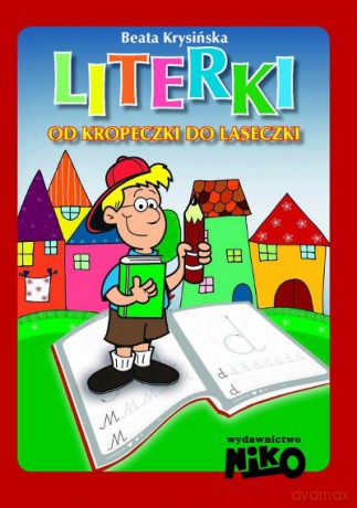 Literki Od Kropeczki Do Laseczki - Krysińska B. [KSIĄŻKA]