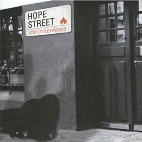 Stiff Little Fingers: And Best Of All... Hope Street [CD]
