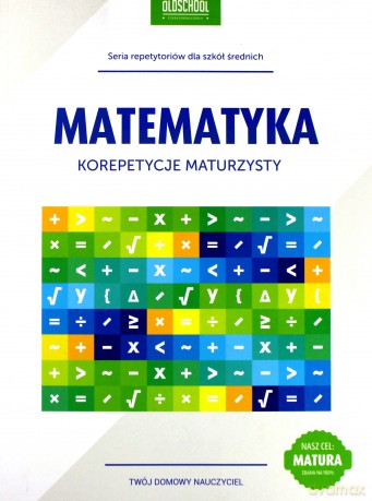 Matematyka. Korepetycje Maturzysty Br - Zaremba Danuta [KSIĄŻKA]