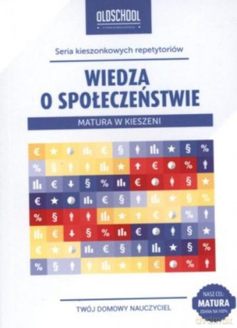 Matura W Kieszeni. Wiedza O Społeczeństwie Br [KSIĄŻKA]