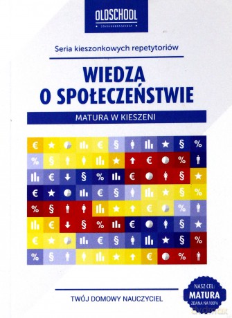 Matura W Kieszeni. Wiedza O Społeczeństwie Br [KSIĄŻKA]