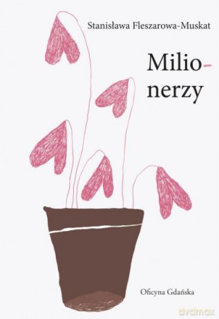 Milionerzy Br - Fleszerowa-Muskat [KSIĄŻKA]