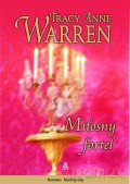 Miłosny Fortel - Tracy Anne Warren [KSIĄŻKA]