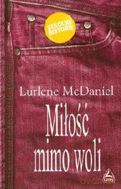 Miłość Mimo Woli [KSIĄŻKA]